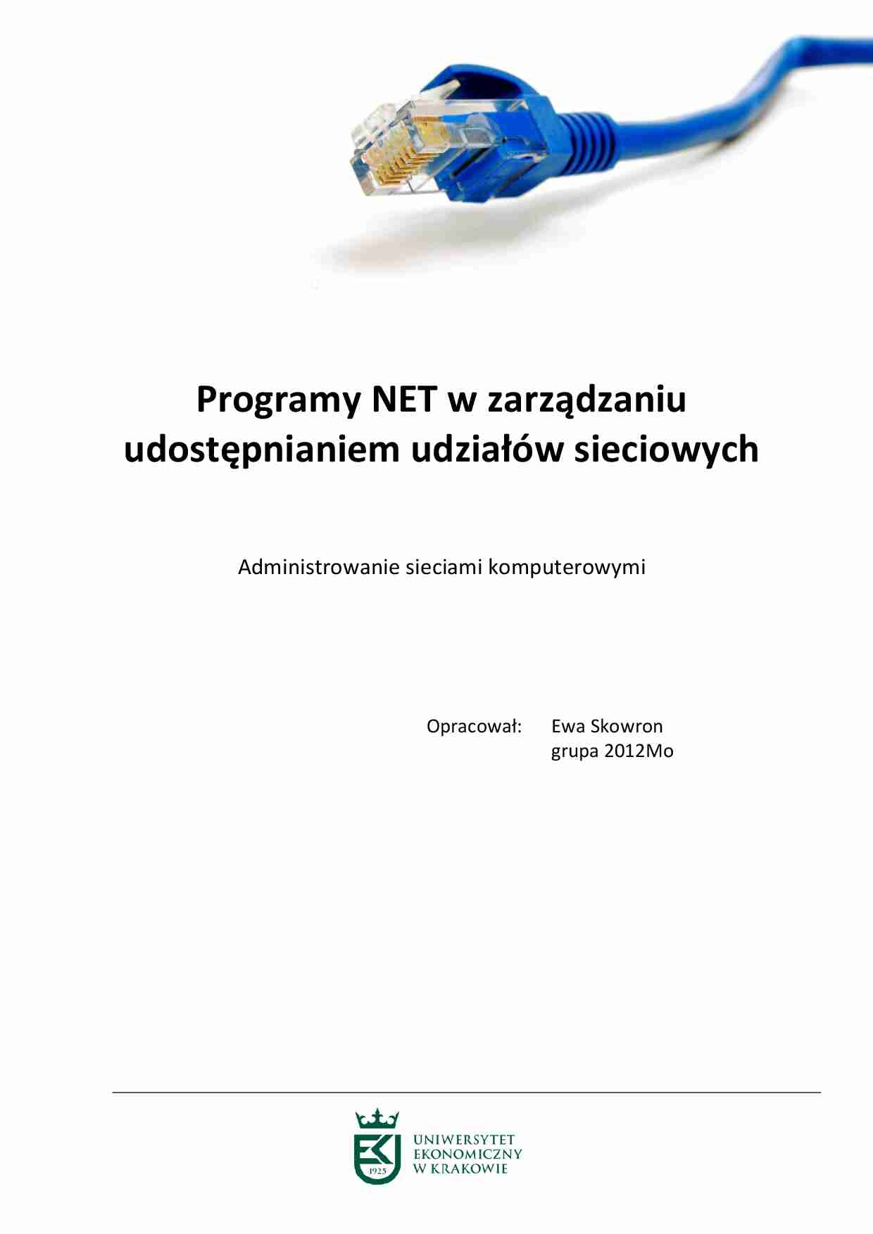 Programy NET w zarządzaniu udostępnianiem udziałów sieciowych - strona 1