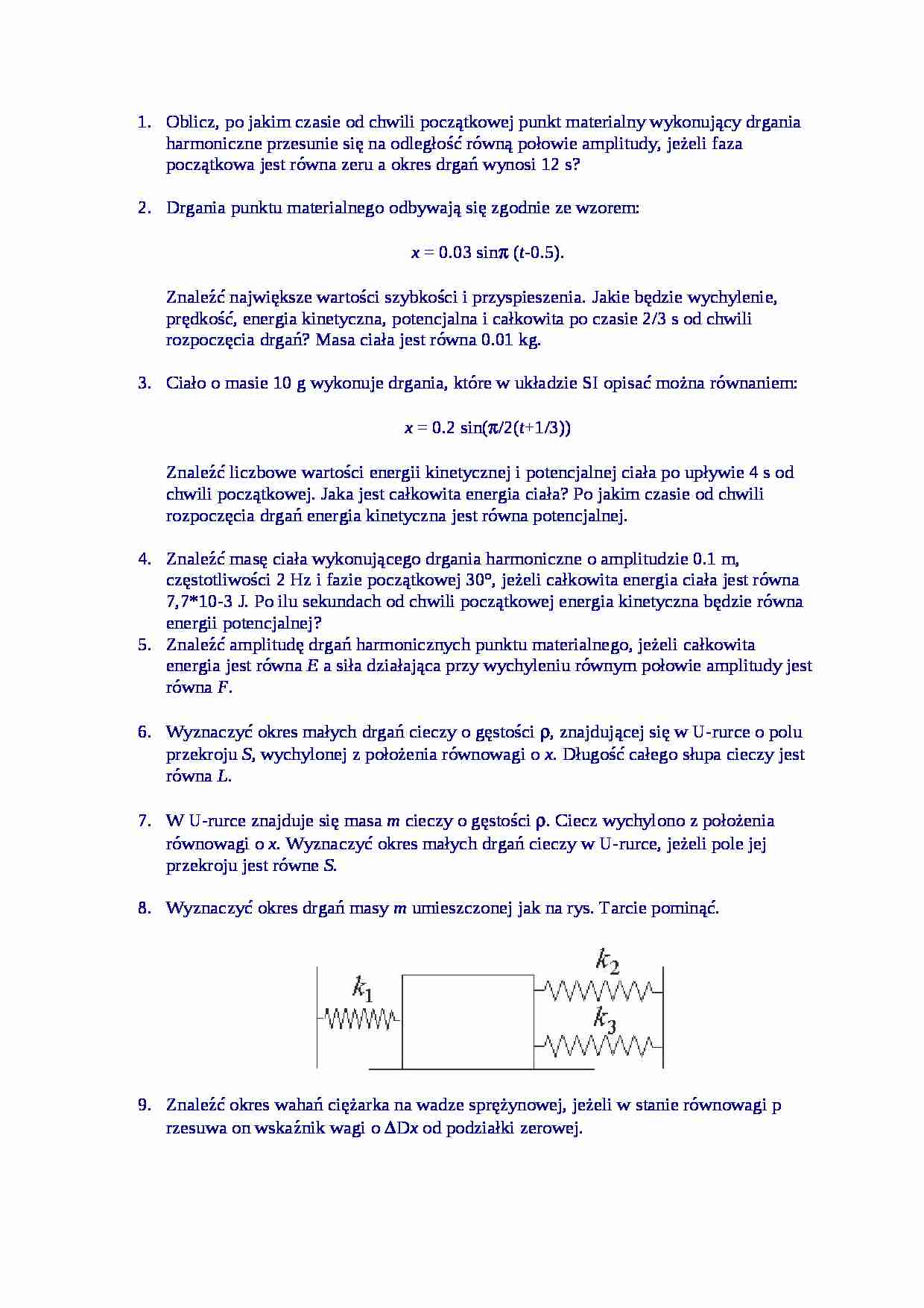 Ruch harmoniczny - Punkt materialny - strona 1