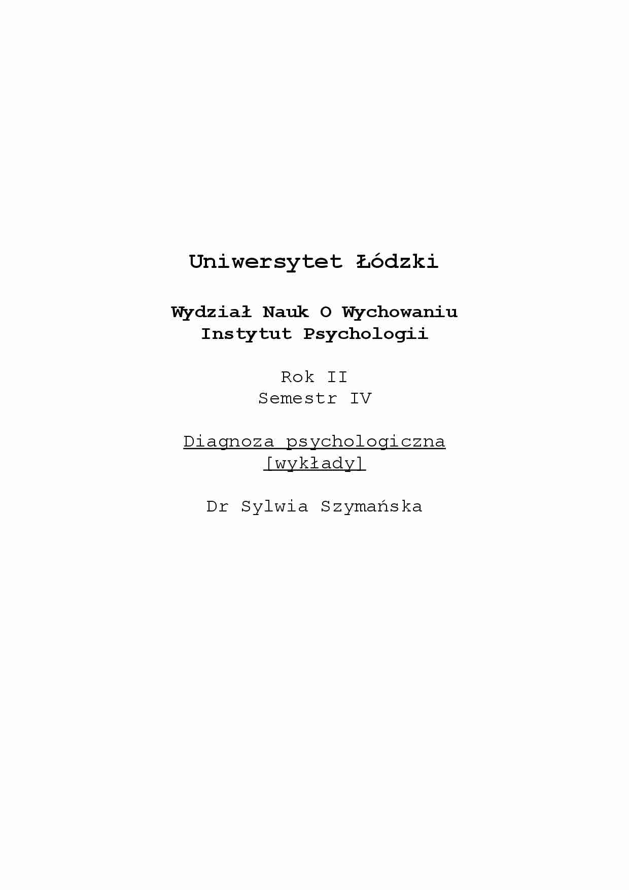 Diagnoza psychologiczna-wykłady - strona 1