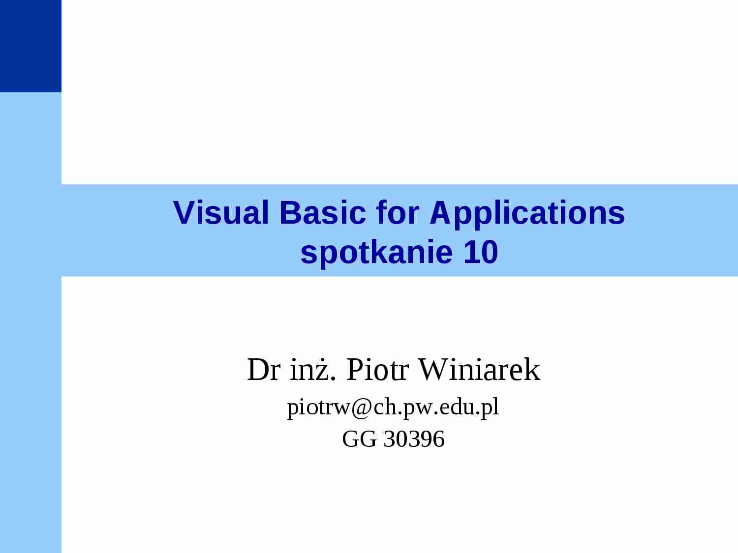 Visual Basic for Applications - prezentacja 1 - strona 1