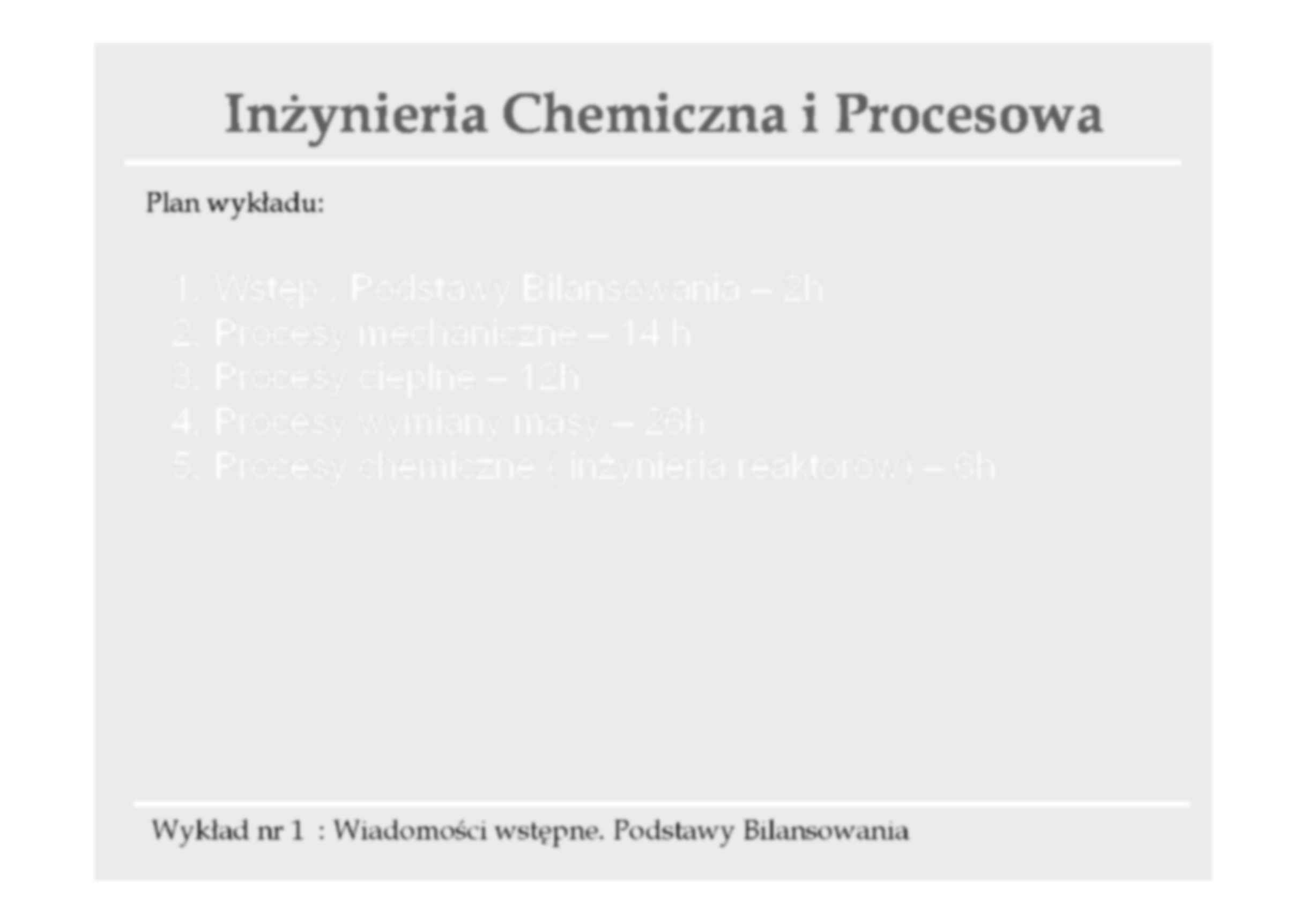 Inżynieria chemiczna i procesowa - wykład - strona 3