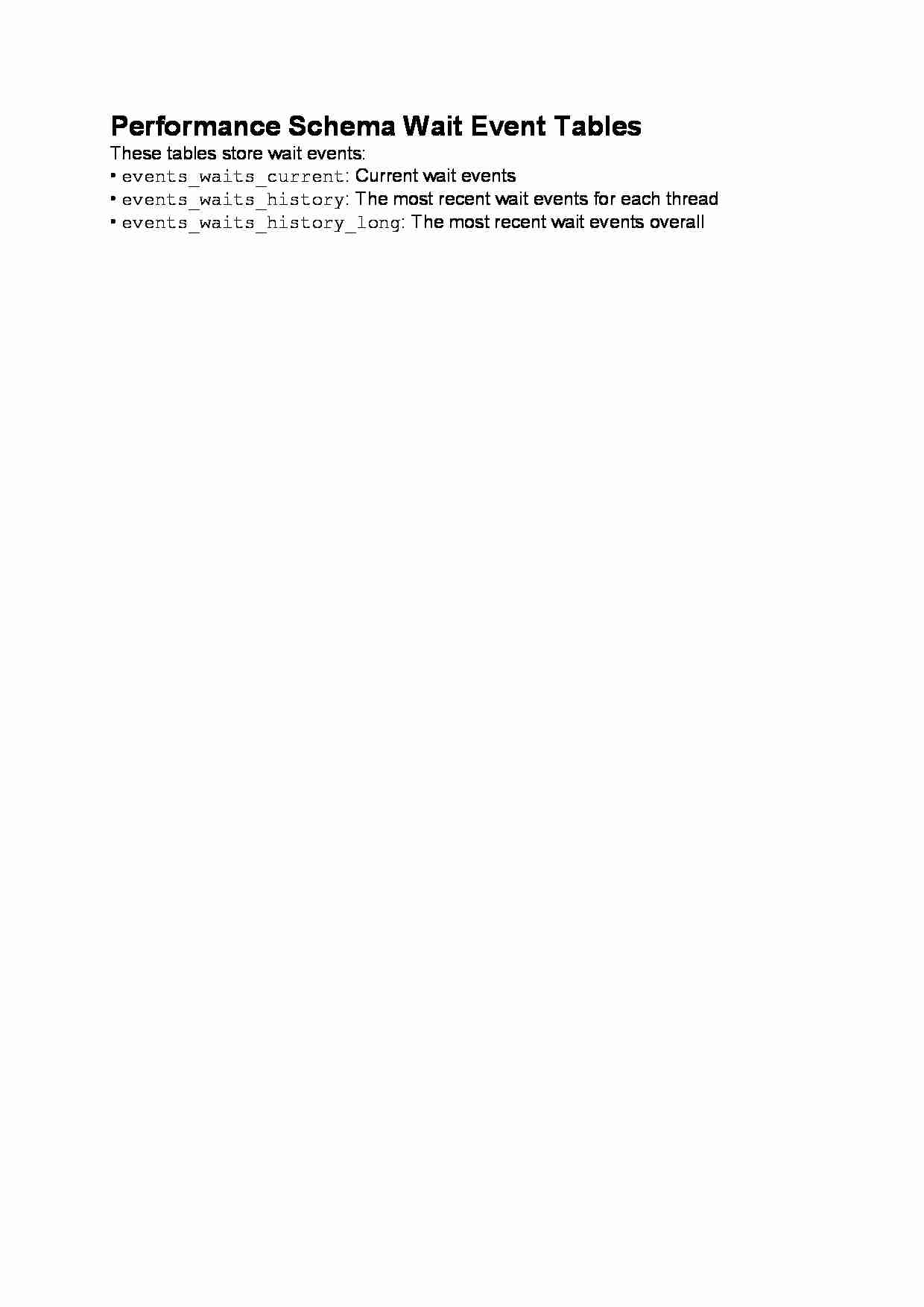Performance Schema Wait Event Tables-opracowanie - strona 1