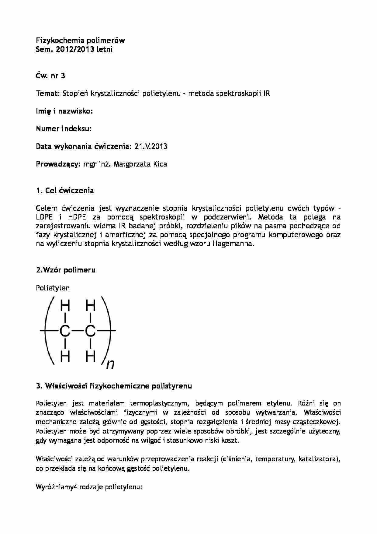 Stopień krystaliczności polietylenu, metoda spektroskopii - opracowanie - strona 1