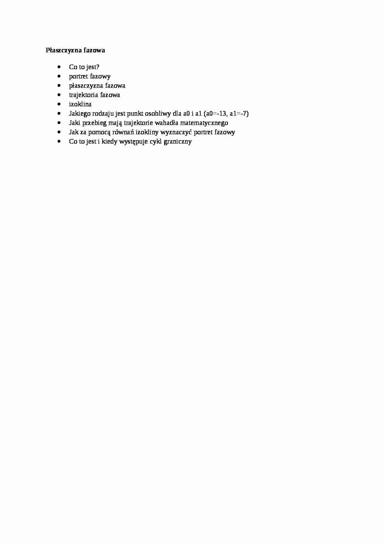 Płaszczyzna fazowa - pytania na egzamin - strona 1