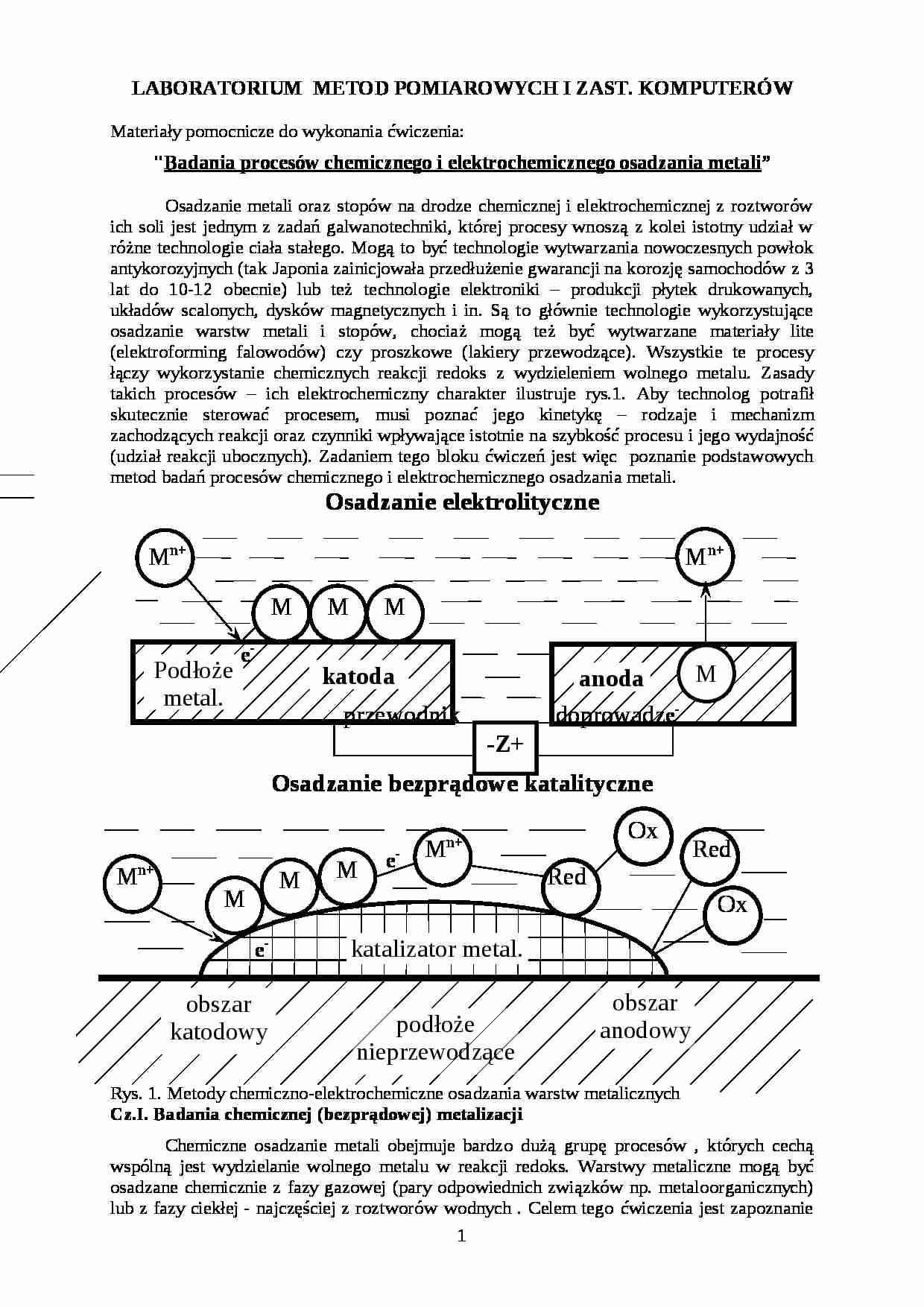 Badania procesów chemicznego i elektrochemicznego  - LABORATORIUM METOD POMIAROWYCH I ZAST. KOMPUTERÓW osadzania metali - strona 1
