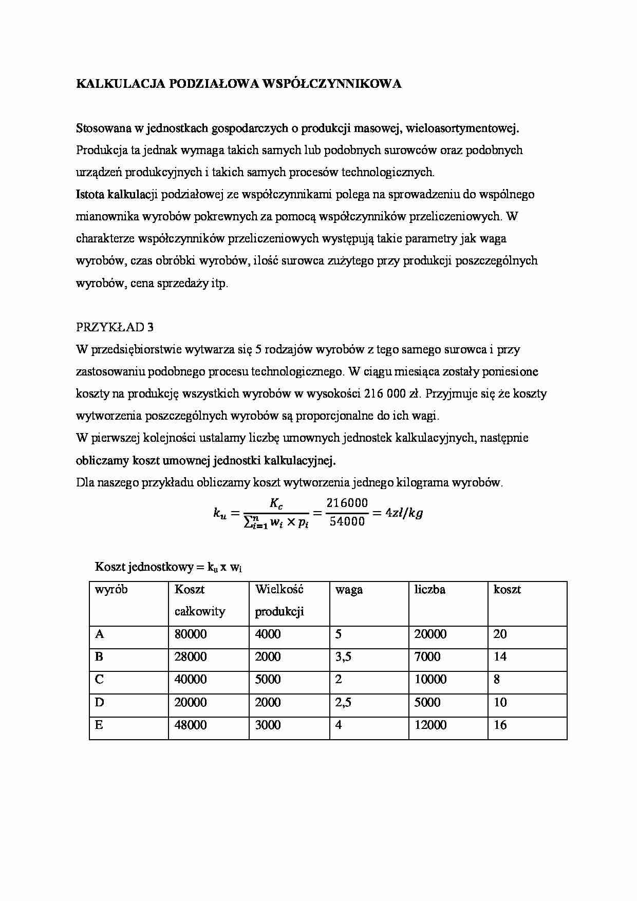 Kalkulacja podziałowa współczynnikowa - omówienie - Produkcja masowa - strona 1