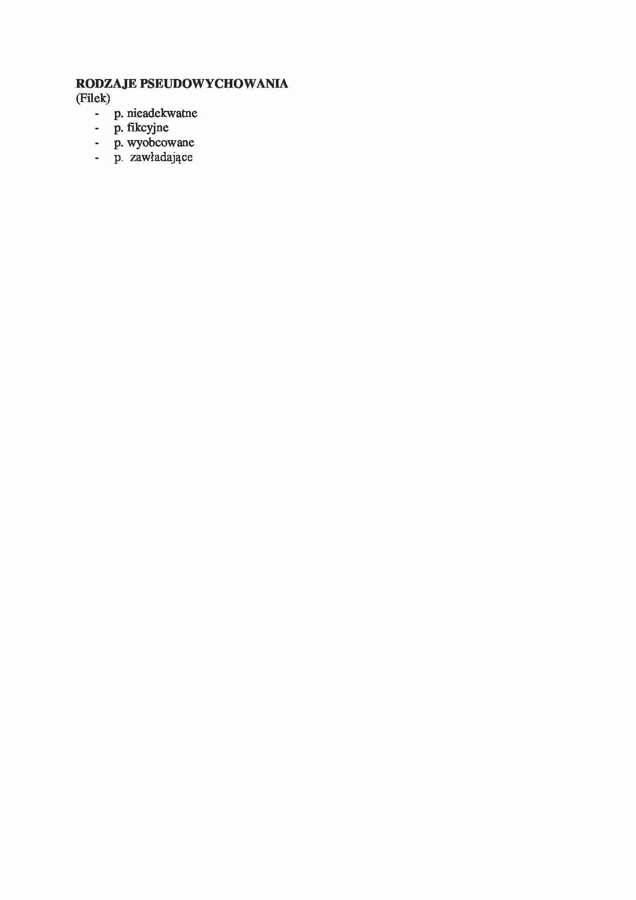 Rodzaje pseudowychowania - opracowanie - strona 1