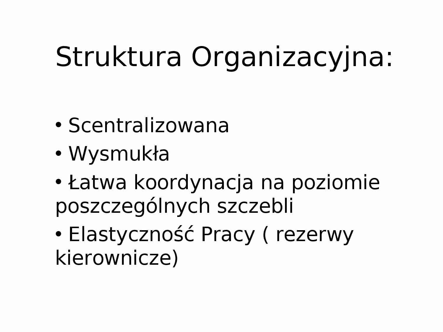 Struktura Organizacyjna i analiza PEST - prezentacja - strona 1