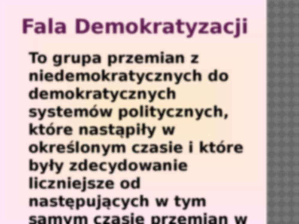 Prezentacja - trzecia fala demokratyzacji - strona 2