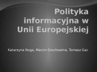 Polityka informacyjna w Unii Europejskiej-prezentacja