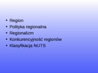 Znaczenie regionów jako jednostek terytorialnych