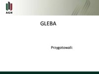 GLEBY Gr.2 - prezentacja -  Funkcje gleby  